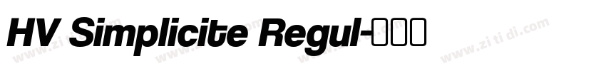 HV Simplicite Regul字体转换